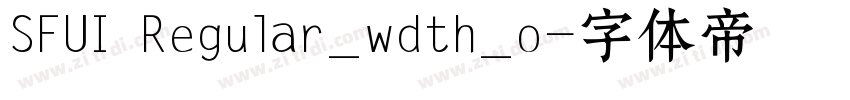 SFUI Regular_wdth_o字体转换